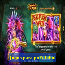 jogos para pc futebol